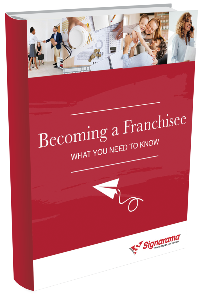 a Franchisee What You Need to Know Signarama Franchise